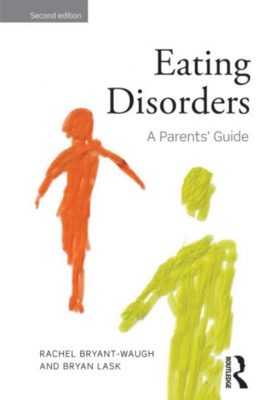 Eating Disorders A Parents'guide Behandelmethode Bol